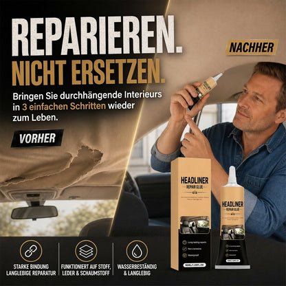 🔥 Heute -50 %! 🚗 Auto-Dachhimmel-Reparaturkleber – starke Haftung für schnelle Innenraum-Reparaturen