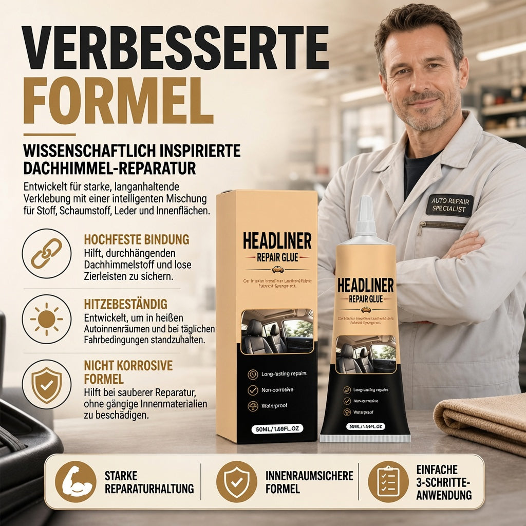 🔥 Heute -50 %! 🚗 Auto-Dachhimmel-Reparaturkleber – starke Haftung für schnelle Innenraum-Reparaturen